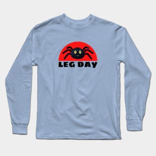 Leg Day | Spider Pun Long Sleeve T-Shirt